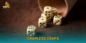 Crapless Craps tại Tdtc mới lạ với luật chơi độc đáo