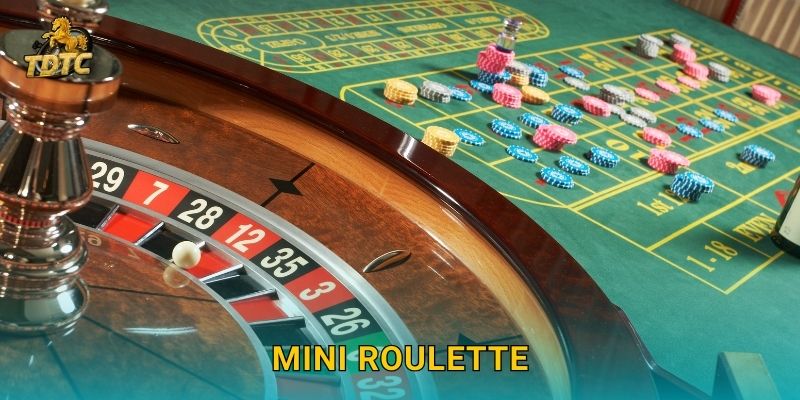 Mini Roulette tại Tdtc đơn giản và dễ tiếp cận 1 Mini Roulette tại Tdtc đơn giản và dễ tiếp cận